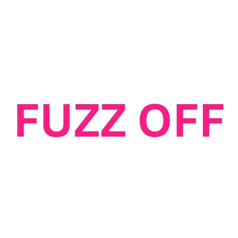 Fuzz Off